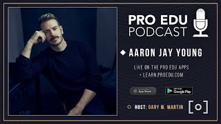 The PRO EDU Podcast S10 E2  With Guest Aaron Jay Young [upl. by Ilke753]