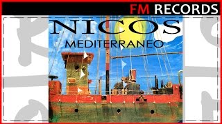 Nicos  Mediterraneo Full AlbumOfficial Audio [upl. by Svoboda]