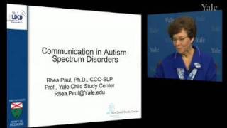 Communication in Autism Dr Rhea Paul [upl. by Nirrej]