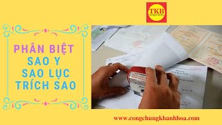 PHÂN BIỆT SAO Y  SAO LỤC  TRÍCH SAO  TKB  0912719286 [upl. by Lela93]