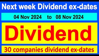 Next week dividend exdates  30 companies dividend  upcoming dividend alerts  Split  Bonus [upl. by Koblas141]