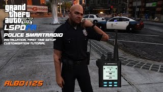 Police SmartRadio Installation First Time Setup amp Customisation Tutorial  Albo1125 Modifications [upl. by Shadow]