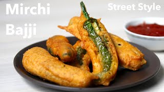 Mirchi Bajji Recipe  Mirapakaya Bajji  Menasinakayi Bajji  Chilli Bajji  Street Style Bajji [upl. by Liagabba779]