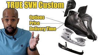 True Hockey SVH Custom Skates FULL Order Process amp Options  Worth It [upl. by Drol]