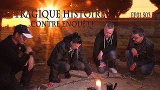 quot TRAGIQUE HISTOIRE quot quotPrédiction Incroyablequot Contre Enquête Ep01 S03 [upl. by Nodnek]