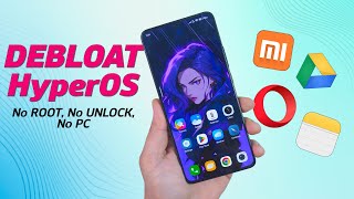 Debloat HyperOS  Remove Unwanted Apps on Xiaomi Without PC [upl. by Tala]