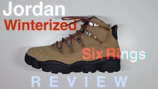 Jordan Winterized 6 Rings  Detailed Review amp On Feet [upl. by Nawtna]