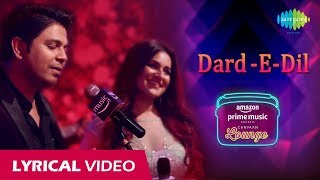 DardEDil  Lyrical Video  Carvaan Lounge  Ankit Tiwari  Priyanka Negi  Arko  Anupriya Goenka [upl. by Miah]