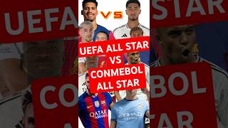 UEFA ALL STAR VS CONMEBOL ALL STAR DI FC 25 [upl. by Yelram]