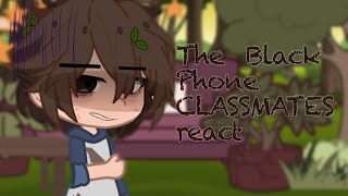 the black phone the grabber react to gwen as ziggy amp yn as cindy  reupload  part 1 [upl. by Ellener]