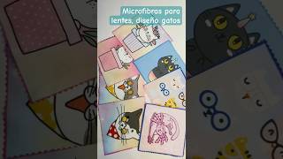 Microfibras para lentes diseños de gatos catlover cat lentes kawaii ねこ 猫 [upl. by Niveek]