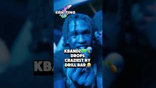 KBandz 💚🍍 drops craziest ny drill bar 😭 [upl. by Ytirev774]