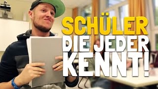 SCHÜLER DIE JEDER KENNT [upl. by Leonhard869]