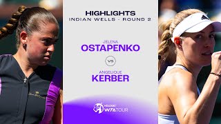 Jelena Ostapenko vs Angelique Kerber  2024 Indian Wells Round 2  WTA Match Highlights [upl. by Eahsed]