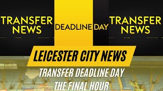 Transfer Deadline DayThe Final Hour [upl. by Aiekram]