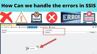 43 Error handling in SSIS  How to handle errors in SSIS [upl. by Deb]