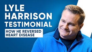 Lyle Harrison Chelation Therapy Testimonial  How He Reversed Heart Disease amp Blockage [upl. by Tnias]