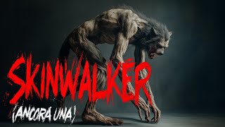 Il Mio Terrificante Incontro con un Vero SKINWALKER [upl. by Itteb337]