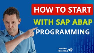 How to Start with SAP ABAP Programming ABAP Career Course amp Learning Guide [upl. by Brentt863]