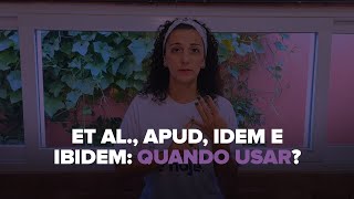 et al apud idem e ibidem QUANDO USAR [upl. by Meeka53]