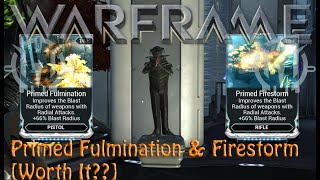 Warframe  Primed Fulmination amp Primed Firestorm Poor Endo [upl. by Port823]