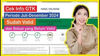 Cek Info GTK Periode Juli  Desember 2024 Sudah Valid [upl. by Natalina]