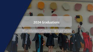 UFS Campus Graduation Ceremony  18 April 2024 morning session [upl. by Ronni952]