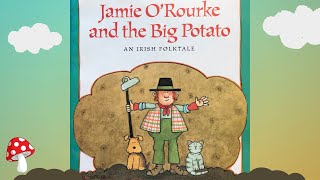 🥔Jamie ORourke and the Big Potato Kids book Read aloud Tomie de Paola StPatrick’s [upl. by Geithner]