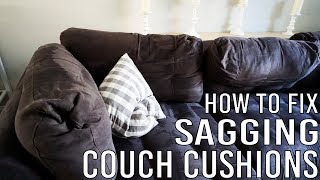 How to Fix Sagging Couch Cushions [upl. by Silvester]