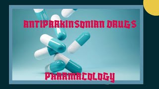 AntiParkinsonism Drugs CNS Pharmacology [upl. by Notsla]