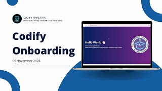 OnBoarding Codify  Sabtu 2 November 2024 [upl. by Ho142]