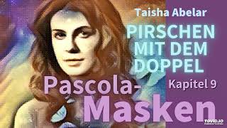 Pirschen mit dem Doppel • Kapitel 9 • Pascola Masken [upl. by Ethelstan]