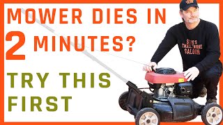 How To Fix a Lawn Mower That Quits Dies or Stalls After 2 Minutes [upl. by Assil]