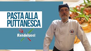 quotPasta alla Puttanescaquot culinaria puttanesca pasta napoli rendelucci cozinhaitaliana [upl. by Sergo602]