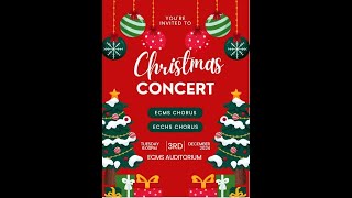 2024 ECMS amp ECCHS Chorus Christmas Concert [upl. by Mayhew568]