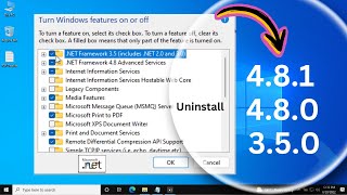 Windows 10 How to uninstall NET Framework 35 amp 48  Turn off Net Framework Advance Services [upl. by Dianuj369]