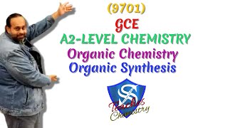 GCE A2 Chemistry  9701  Organic Synthesis 03 [upl. by Rinee]