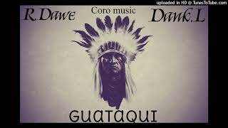 RDawe amp DankL  Guataqui  Club Mix  2022 [upl. by Solley]