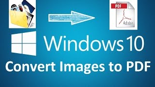 Convert images to PDF easy in windows 10  Howtosolveit [upl. by Felicia]