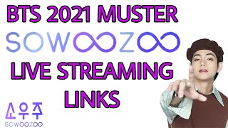 BTS MUSTER LIVE STREAMING LINK  SOWOOZOO LIVE [upl. by Wanids]