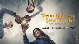 The Trailer  DemiGods amp SemiDevils 2021 TV Series with Indonesian subtitle [upl. by Amaryllis]