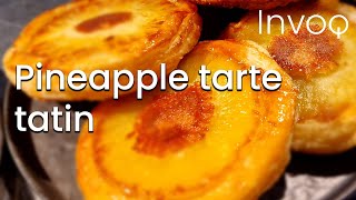 Pineapple Tarte Tatin Recipe [upl. by Maxey]