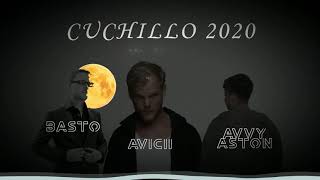 Avicii Basto amp Avvy Aston  Cuchillo 2020 Rework and Edit [upl. by Nitsu447]