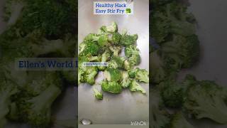 🥦 Broccoli 5 Minute Stir Fry 💚 Healthy simple quick recipe veggies Good for health EllensWorldLife [upl. by Duester359]