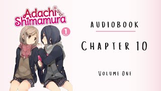 Adachi to Shimamura  Audiobook  Fan reading  CHAPTER 10 [upl. by Notrab]