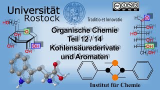 Einführung Organische Chemie Teil 12 Kohlensäurederivate und Aromaten [upl. by Pat217]