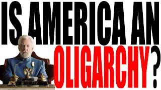 Is the United States an Oligarchy [upl. by Zahavi]