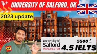 University of Salford Manchester  Study Abroad 2023  Admission to Salford University UK [upl. by Aisinut973]