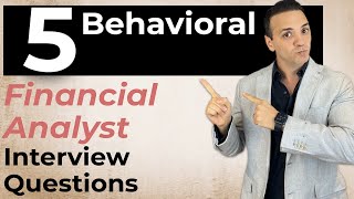 5 Financial Analyst Behavioral Interview Questions amp Answers [upl. by Enicnarf623]