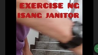 Exercise ng isang janitorMasipagTV1959 [upl. by Hagar]